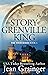 The Story of Grenville King...