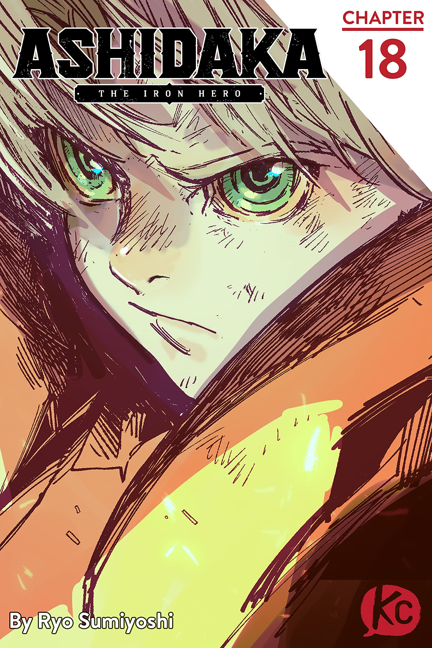 ASHIDAKA -The Iron Hero- #18 (Kindle Edition)