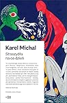Straszydła na co dzień by Karel Michal Straszydła na co dzień by Karel Michal