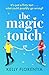 The Magic Touch