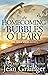 The Homecoming of Bubbles O...