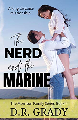 The Nerd and the Marine (The Morrison Family, #1)