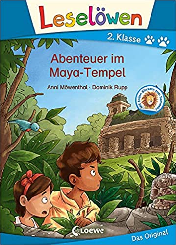 Abenteuer im Maya-Tempel (Loewe Erstlesebücher)