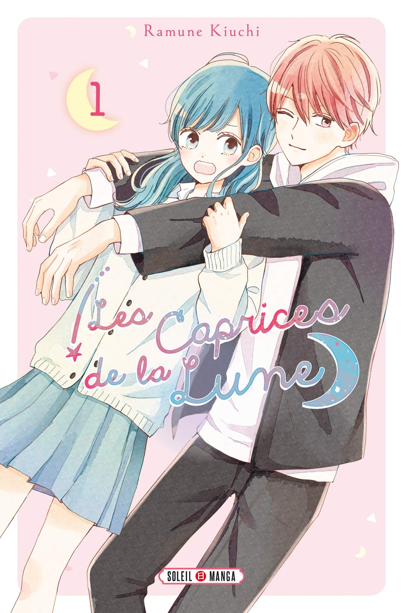 Les Caprices de la lune, Tome 1