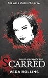 Scarred by Vera Hollins
