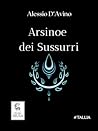 Arsinoe dei Sussurri by Alexias D'Avino