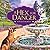 A Hex for Danger (Enchanted Bay Mystery #2)