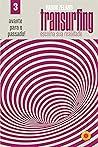 Avante para o passado (Transurfing: escolha sua realidade Livro 3) (Portuguese Edition) Avante para o passado (Transurfing: escolha sua realidade Livro 3) (Portuguese Edition)