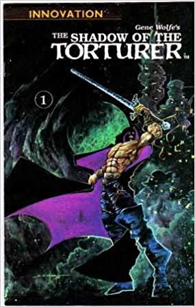 Gene Wolfe's The Shadow of the Torturer - Chapter One: Torturer's Apprentice