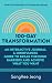 100-Day Transformation by SangHee Jeong