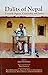 Dalits of Nepal: Towards Di...