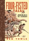 Four-Fisted Tales by Ben Towle