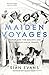 Maiden Voyages: women and the Golden Age of transatlantic travel