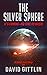 The Silver Sphere: It's Com...