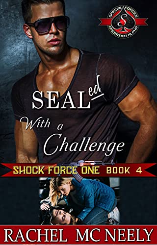 SEALed with a Challenge (Special Forces:Operation Alpha; Shock Force One #4)