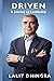 Driven: A Journey to Leader...