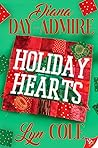 Holiday Hearts by Diana Day-Admire