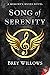 Song of Serenity (A Memory'...