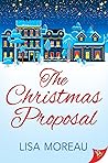 The Christmas Proposal The Christmas Proposal