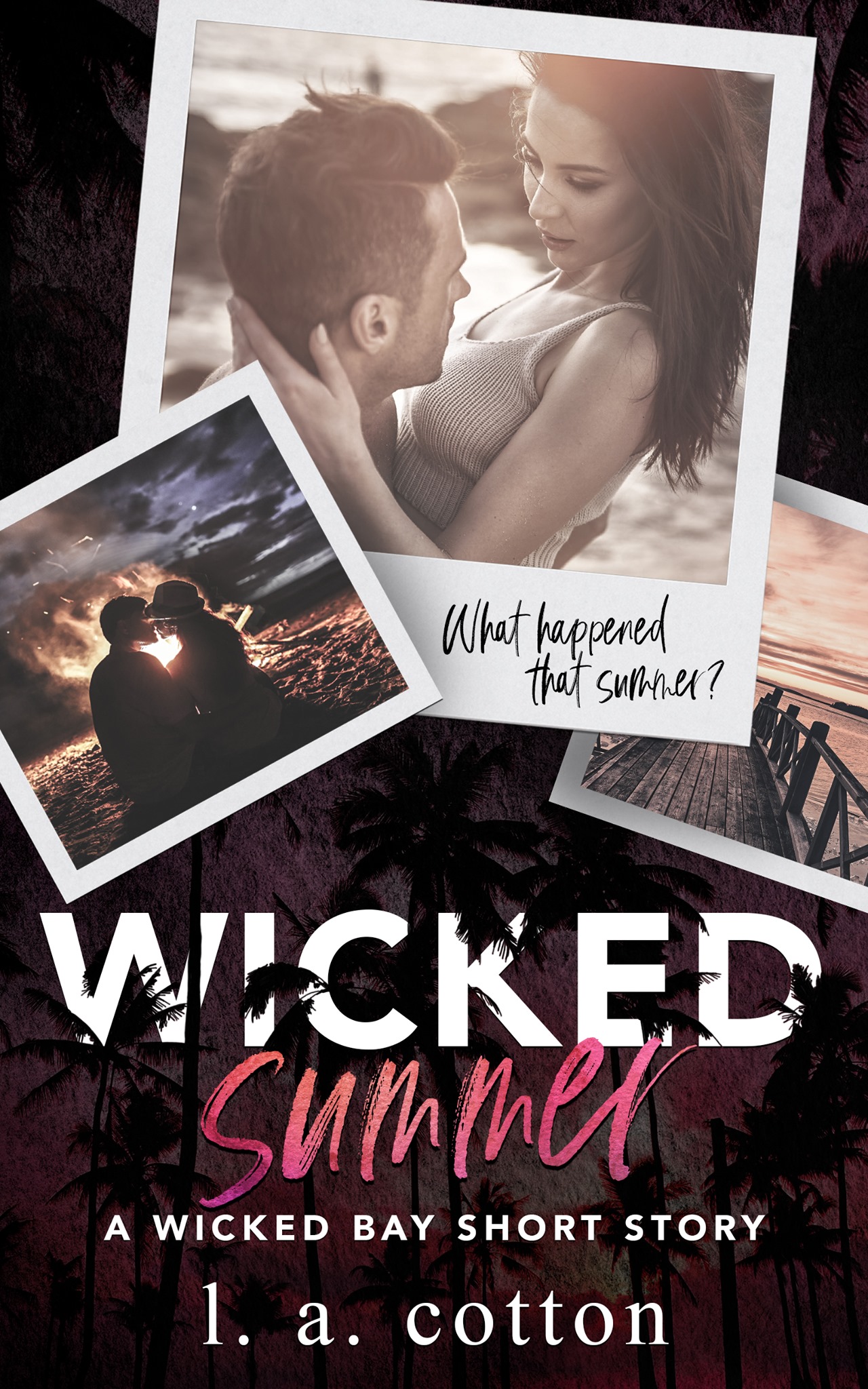 Wicked Summer (Wicked Bay, #0.5)
