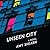 Unseen City