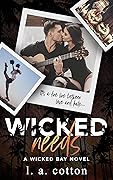 Wicked Needs