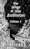 The Alleys of Olde Architecture: Volume I—A Key for Every Lock