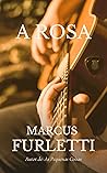 Rose (Portuguese Edition)