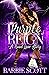 Purple Reign by Barbie Scott