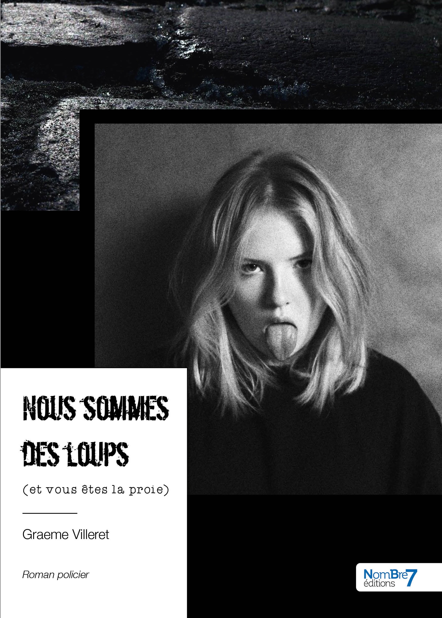 Nous sommes des loups (et vous êtes la proie)