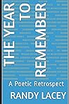 The Year to Remember: A Poetic Retrospect The Year to Remember: A Poetic Retrospect
