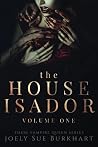 The House Isador ...