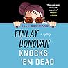 Finlay Donovan Knocks 'Em Dead by Elle Cosimano