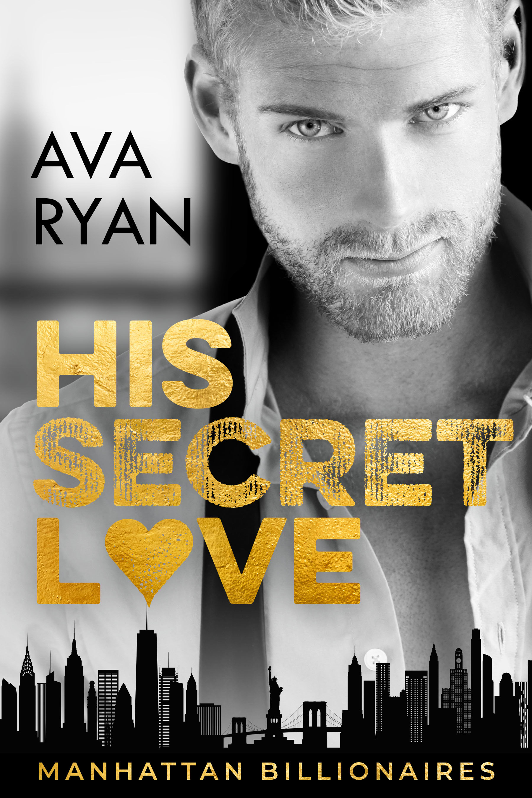 His Secret Love (Manhattan Billionaires, #3)