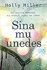 Sina mu unedes
