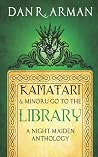 Kamatari and Minoru Go to the Library: A Night Maiden Anthology Kamatari and Minoru Go to the Library: A Night Maiden Anthology