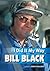 I did it my way by Bill Black