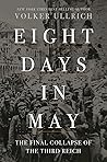 Eight Days in May...