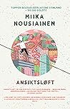 Ansiktsløft by Miika Nousiainen