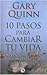 10 pasos para cambiar tu vi...
