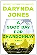 Image for A Good Day for Chardonnay