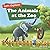 The Animals at the Zoo: An ...