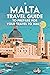 Malta Travel Guide by GREEN ASHLEY