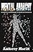 Mental Anarchy: Tourette's Syndrome and American Dystopia