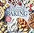 Taste of Home Ultimate Baking Cookbook: 575+ Recipes, Tips, Secrets and Hints for Baking Success