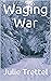 Waging War (Westin Force #6)