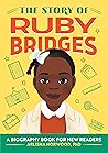 The Story of Ruby Bridges by Arlisha Norwood Alston