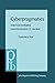 Cyberpragmatics. Internet-Mediated Communication in Context