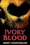 Ivory Blood