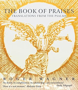 The Book of Praises: Translations from the Psalms